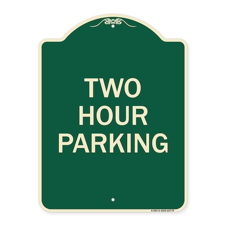 Signmission Designer Series Two Hour Parking, Green & Tan Heavy-Gauge Aluminum Sign, 24" x 18", G-1824-22779 A-DES-G-1824-22779